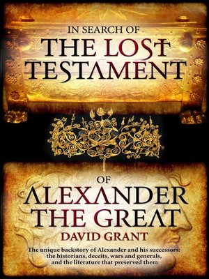 cover image of In Search of the Lost Testament of Alexander the Great
